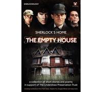 Sherlock's Home: The Empty House - Sherlock Holmes Fans