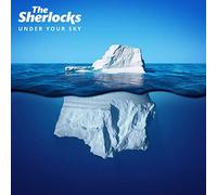 Sherlocks The - Under Your Sky