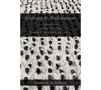 Sherman A. Jackson Islam and the Blackamerican (Tascabile)