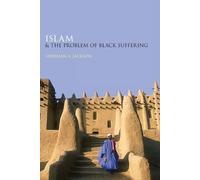 Sherman A Jackson Islam and the Problem of Black Suffering (Tascabile)