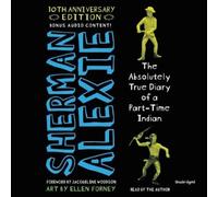Sherman Alexie The Absolutely True Diary of a Part-Time Indian (10th Annive (CD)