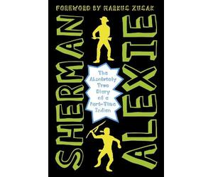 Sherman Alexie The Absolutely True Diary of a Part-Time Indian (Tascabile)