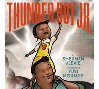 Sherman Alexie Thunder Boy Jr (Copertina rigida)