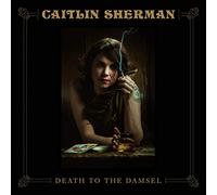 Caitlin Sherman Death to the Damsel (CD) Album