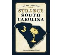Sherman Carmichael Strange South Carolina (Tascabile)