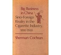 Sherman Cochran Big Business in China (Copertina rigida)