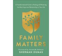 Sherman Dumas Family Matters (Tascabile)