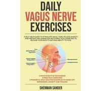Sherman Sander Daily Vagus Nerve Exercises (Tascabile)