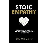 Shermin Kruse Stoic Empathy (Copertina rigida)