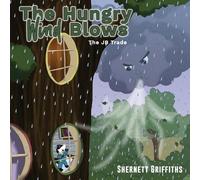 Shernett Griffiths The Hungry Wind Blows (Tascabile)