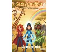 SHEROES TO THE RESCUE: Safari Park Adventure