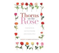 Sheron Chambers Jefferson Thorns on the Rose (Tascabile)