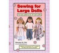 Sherralyn St Clair Sewing for Large Dolls (Tascabile)