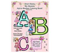 Sherri Ann Bald Sherri Baldy My Besties Alphabet Besties Coloring Bo (Tascabile)