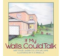 Sherri-Anne Williams If My Walls Could Talk (Tascabile)