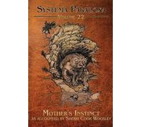 Sherri Cook Woosley Mother's Instinct (Tascabile) Systema Paradoxa