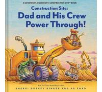 Sherri Duskey R Construction Site: Dad and His Crew Power Thr (Copertina rigida)