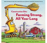 Sherri Duskey Ri Construction Site: Farming Strong, All Year (Copertina rigida)