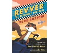 Sherri Duskey Rinker A Revver the Speedway Squirrel: The Big (Copertina rigida)