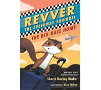 Sherri Duskey Rinker A Revver the Speedway Squirrel: The Big (Copertina rigida)