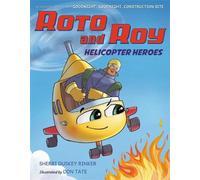 Sherri Duskey Rinker Roto and Roy: Helicopter Heroes (Copertina rigida)