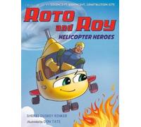 Sherri Duskey Rinker Roto and Roy: Helicopter Heroes (Tascabile)