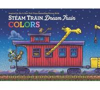 Sherri Duskey Rinker Steam Train, Dream Train Colors (Libro di cartone)