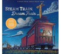 Sherri Duskey Rinker Steam Train, Dream Train Deluxe Edition (Copertina rigida)