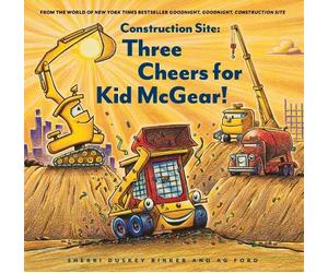 Sherri Duskey Rinker Three Cheers for Kid McGear (Copertina rigida)
