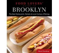 Sherri Eisenberg Food Lovers' Guide to® Brooklyn (Tascabile) Food Lovers' Series