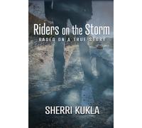 Sherri Kukla Riders on the Storm (Copertina rigida)
