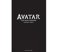 Sherri L. Smith Avatar: The High Ground Volume 3 (Copertina rigida)