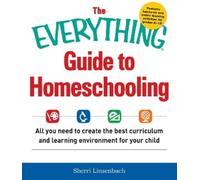 Sherri Linsenbach The Everything Guide To Homeschooling (Tascabile)