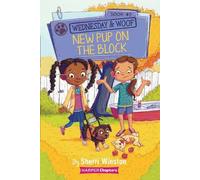 Sherri Winston Wednesday and Woof #2: New Pup on the Block (Copertina rigida)