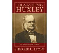 Sherrie L. Lyons Thomas Henry Huxley (Copertina rigida)