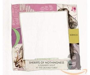 SHERRIFS OF NOTHINGNESS - A SUMMER'S NIGHT AT THE..