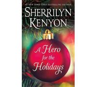 Sherrilyn Kenyon A Hero for the Holidays (Tascabile)