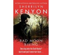 Sherrilyn Kenyon Bad Moon Rising (Tascabile) Dark-Hunter World