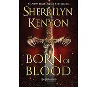 Sherrilyn Kenyon Born of Blood (Copertina rigida)