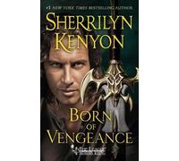 Sherrilyn Kenyon Born of Vengeance (Tascabile) League: Nemesis Rising