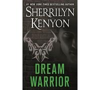 Sherrilyn Kenyon Dream Warrior (Tascabile) Dream-Hunter Novels