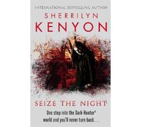 Sherrilyn Kenyon Seize The Night (Tascabile)
