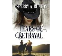 Sherry a Burton Tears of Betrayal (Tascabile) Kentucky Bluegrass