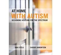Sherry Ahrentzen Kim Steele At Home with Autism (Copertina rigida)