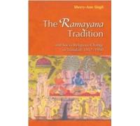 Sherry-Ann Sing The Ramayana Tradition and Socio-Religious Change in (Tascabile)