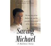 Sherry Hunter Jon Hunter Saving Michael (Tascabile)