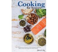 Sherry L Day Cooking For Seniors (Tascabile)