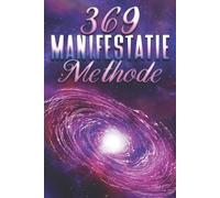 Sherry Lee 369 Manifestatie Methode (Tascabile)