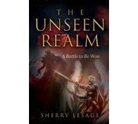 Sherry Lesage The Unseen Realm (Tascabile)