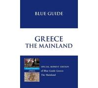 Sherry Marker James Pettifer Blue Guide Greece the Mainland (Tascabile)